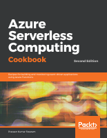 Azure Serverless Computing Cookbook - 2nd Edition.pdf
